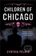 Kniha: Children of Chicago (Cynthia Pelayo). Agora, 2022 Kniha: Children of Chicago (Cynthia Pelayo). Agora, 2022