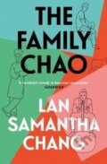 Kniha: The Family Chao (Lan Samantha Chang). ONE, 2023 Kniha: The Family Chao (Lan Samantha Chang). ONE, 2023