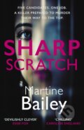 Kniha: Sharp Scratch (Martine Bailey). Allison & Busby, 2024 Kniha: Sharp Scratch (Martine Bailey). Allison & Busby, 2024