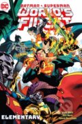 Kniha: Batman/Superman: World's Finest Vol. 3: Elementary (Dan Mora a Mark Waid). DC Comics, 2024 Kniha: Batman/Superman: World's Finest Vol. 3: Elementary (Dan Mora a Mark Waid). DC Comics, 2024