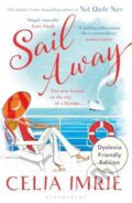 Kniha: Sail Away (Celia Imrie). Bloomsbury, 2024 Kniha: Sail Away (Celia Imrie). Bloomsbury, 2024