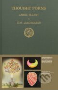 Kniha: Thought Forms (Annie Besant, Charles Webster Leadbeater a Lucy Lord Campana). , 2021 Kniha: Thought Forms (Annie Besant, Charles Webster Leadbeater a Lucy Lord Campana). , 2021