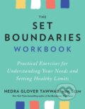 Kniha: The Set Boundaries Workbook (Nedra Glover Tawwab). Piatkus, 2021 Kniha: The Set Boundaries Workbook (Nedra Glover Tawwab). Piatkus, 2021