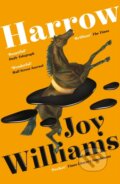 Kniha: Harrow (Joy Williams). Tuskar Rock Press, 2022 Kniha: Harrow (Joy Williams). Tuskar Rock Press, 2022