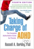Kniha: Taking Charge of ADHD, Fourth Edition (Russell A. Barkley). Guilford Press, 2020 Kniha: Taking Charge of ADHD, Fourth Edition (Russell A. Barkley). Guilford Press, 2020