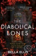Kniha: The Diabolical Bones (Bella Ellis). Hodder Paperback, 2021 Kniha: The Diabolical Bones (Bella Ellis). Hodder Paperback, 2021
