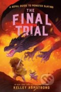 Kniha: The Final Trial (Kelley Armstrong). Prentice Hall, 2023 Kniha: The Final Trial (Kelley Armstrong). Prentice Hall, 2023