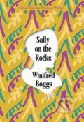 Kniha: Sally on the Rocks (Winifred Boggs). British Library, 2021 Kniha: Sally on the Rocks (Winifred Boggs). British Library, 2021