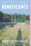 Kniha: Beneficence (Meredith Hall). , 2021 Kniha: Beneficence (Meredith Hall). , 2021