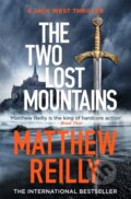 Kniha: The Two Lost Mountains (Matthew Reilly). Orion, 2021 Kniha: The Two Lost Mountains (Matthew Reilly). Orion, 2021