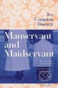 Kniha: Manservant and Maidservant (Ivy Compton-Burnett). Pushkin Press, 2022 Kniha: Manservant and Maidservant (Ivy Compton-Burnett). Pushkin Press, 2022