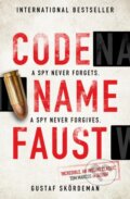 Kniha: Codename Faust (Gustaf Skordeman). Zaffre, 2022 Kniha: Codename Faust (Gustaf Skordeman). Zaffre, 2022