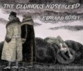 Kniha: EDWARD GOREY THE GLORIOUS NOSEBLEED (Edward Gorey). Pomegranate Europe, 2022 Kniha: EDWARD GOREY THE GLORIOUS NOSEBLEED (Edward Gorey). Pomegranate Europe, 2022