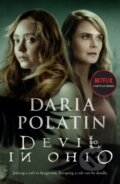 Kniha: Devil in Ohio (Daria Polatin). Swift Press, 2022 Kniha: Devil in Ohio (Daria Polatin). Swift Press, 2022