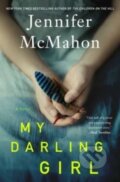 Kniha: My Darling Girl (Jennifer Mcmahon). Gallery/Scout Press, 2023 Kniha: My Darling Girl (Jennifer Mcmahon). Gallery/Scout Press, 2023