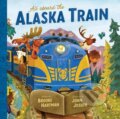 Kniha: All Aboard the Alaska Train (Brooke Hartman). , 2024 Kniha: All Aboard the Alaska Train (Brooke Hartman). , 2024