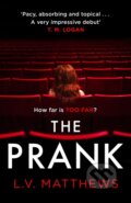 Kniha: The Prank (L.V. Matthews). Mountain Leopard Press, 2021 Kniha: The Prank (L.V. Matthews). Mountain Leopard Press, 2021