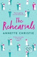 Kniha: The Rehearsals (Annette Christie). Hodder and Stoughton, 2021 Kniha: The Rehearsals (Annette Christie). Hodder and Stoughton, 2021