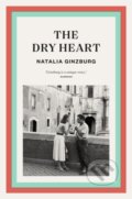 Kniha: The Dry Heart (Natalia Ginzburg). Daunt Books, 2021 Kniha: The Dry Heart (Natalia Ginzburg). Daunt Books, 2021