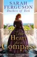Kniha: Her Heart for a Compass (Duchess of York a Sarah Ferguson). Mills & Boon, 2022 Kniha: Her Heart for a Compass (Duchess of York a Sarah Ferguson). Mills & Boon, 2022