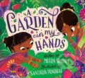 Kniha: A Garden in My Hands (Meera Sriram a Sandhya Prabhat). Random House, 2023 Kniha: A Garden in My Hands (Meera Sriram a Sandhya Prabhat). Random House, 2023