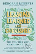 Kniha: Lessons Learned and Cherished (Deborah Roberts). Hyperion, 2023 Kniha: Lessons Learned and Cherished (Deborah Roberts). Hyperion, 2023