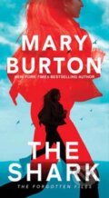 Kniha: The Shark (Mary Burton). Zebra Books, 2023 Kniha: The Shark (Mary Burton). Zebra Books, 2023
