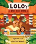 Kniha: Lolo's Sari-sari Store (Sophia N. Lee). Atheneum Books for Young Readers, 2023 Kniha: Lolo's Sari-sari Store (Sophia N. Lee). Atheneum Books for Young Readers, 2023