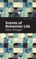Kniha: Scenes of Bohemian Life (Henri Murger). , 2021 Kniha: Scenes of Bohemian Life (Henri Murger). , 2021