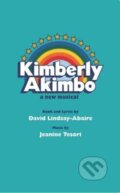 Kniha: Kimberly Akimbo (David Lindsay-Abaire). Theatre Communications Group, 2024 Kniha: Kimberly Akimbo (David Lindsay-Abaire). Theatre Communications Group, 2024