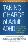 Kniha: Taking Charge of Adult ADHD, Second Edition (Russell A. Barkley). Guilford Press, 2021 Kniha: Taking Charge of Adult ADHD, Second Edition (Russell A. Barkley). Guilford Press, 2021