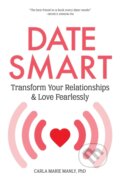 Kniha: Date Smart (Carla Marie Manly). Familium, 2021 Kniha: Date Smart (Carla Marie Manly). Familium, 2021