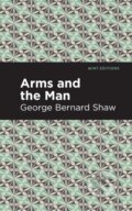 Kniha: Arms and the Man (George Bernard Shaw). , 2021 Kniha: Arms and the Man (George Bernard Shaw). , 2021