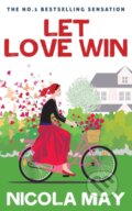 Kniha: Let Love Win (Nicola May). The Lightning, 2021 Kniha: Let Love Win (Nicola May). The Lightning, 2021