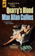 Kniha: Quarry's Blood (Max Allan Collins). Titan Books, 2022 Kniha: Quarry's Blood (Max Allan Collins). Titan Books, 2022