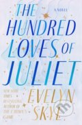 Kniha: Hundred Loves of Juliet (Evelyn Skye). Del Rey, 2023 Kniha: Hundred Loves of Juliet (Evelyn Skye). Del Rey, 2023