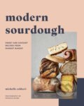 Kniha: Modern Sourdough (Michelle Eshkeri). White Lion, 2024 Kniha: Modern Sourdough (Michelle Eshkeri). White Lion, 2024