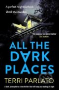 Kniha: All The Dark Places, 2024 Kniha: All The Dark Places, 2024