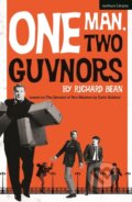 Kniha: One Man, Two Guvnors (Bean Richard). Methuen Drama, 2021 Kniha: One Man, Two Guvnors (Bean Richard). Methuen Drama, 2021