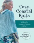 Kniha: Cozy Coastal Knits (Rosann Fleischauer). Stackpole Books, 2023 Kniha: Cozy Coastal Knits (Rosann Fleischauer). Stackpole Books, 2023