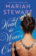 Kniha: The Head That Wears the Crown (Mariah Stewart). , 2023 Kniha: The Head That Wears the Crown (Mariah Stewart). , 2023