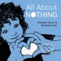 Kniha: All About Nothing (Elizabeth Goss a Elizabeth Rusch). , 2023 Kniha: All About Nothing (Elizabeth Goss a Elizabeth Rusch). , 2023