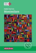 Kniha: Biosimilars (Vladimír Tesař). Mladá fronta, 2017 Kniha: Biosimilars (Vladimír Tesař). Mladá fronta, 2017