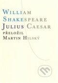 Kniha: Julius Caesar (William Shakespeare). Atlantis, 2017 Kniha: Julius Caesar (William Shakespeare). Atlantis, 2017