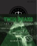 Kniha: Twin Peaks (Mark Frost). MacMillan, 2017 Kniha: Twin Peaks (Mark Frost). MacMillan, 2017