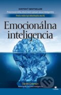 Kniha: Emocionálna inteligencia (Daniel Goleman). Citadella, 2017 Kniha: Emocionálna inteligencia (Daniel Goleman). Citadella, 2017