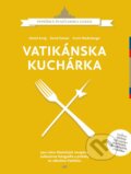 Kniha: Vatikánska kuchárka (Daniel Anrig, David Geisser a Erwin Niederberger). Don Bosco, 2018 Kniha: Vatikánska kuchárka (Daniel Anrig, David Geisser a Erwin Niederberger). Don Bosco, 2018