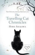 Kniha: The Travelling Cat Chronicles (Hiro Arikawa). Doubleday, 2017 Kniha: The Travelling Cat Chronicles (Hiro Arikawa). Doubleday, 2017