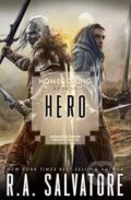 Kniha: Hero (R.A. Salvatore). Wizards of The Coast, 2017 Kniha: Hero (R.A. Salvatore). Wizards of The Coast, 2017