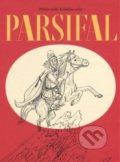 Kniha: Parsifal (Tomáš Vondrovic). Malvern, 2017 Kniha: Parsifal (Tomáš Vondrovic). Malvern, 2017